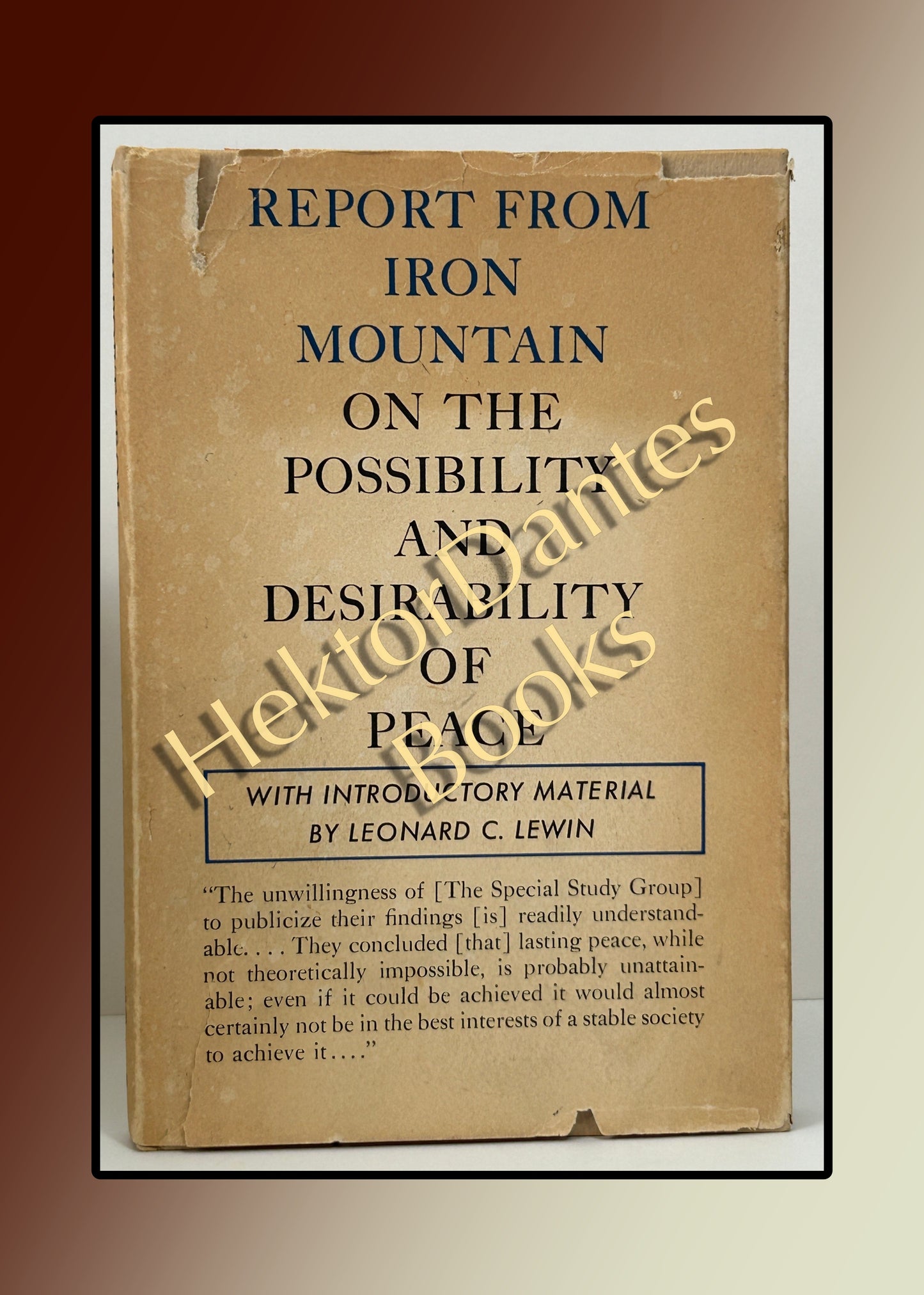 Report from Iron Mountain on the Possibility and Desirability of Peace (1967)