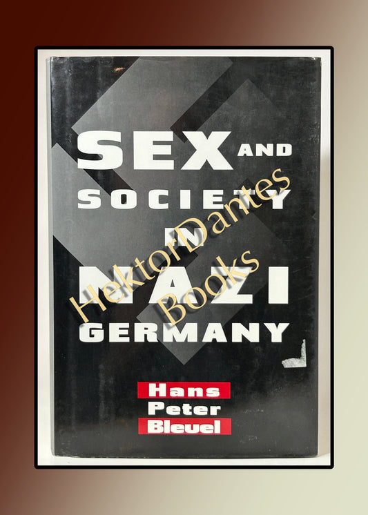 Sex and Society in Nazi Germany (1996)