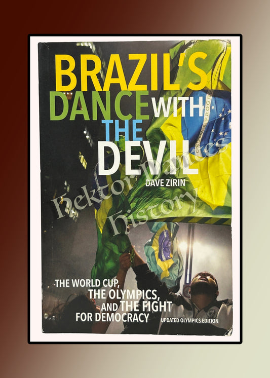 Brazil's Dance with the Devil, updated Olympics edition (2016)