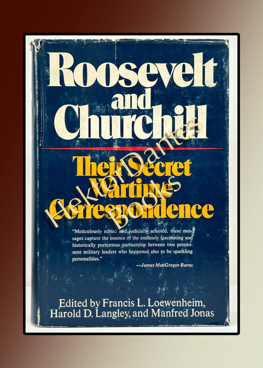 Roosevelt and Churchill: Their Secret Wartime Correspondence (1975)