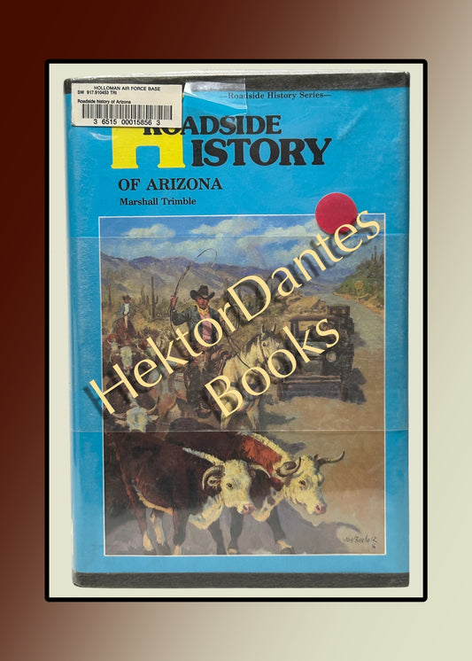 Roadside History of Arizona (1987)