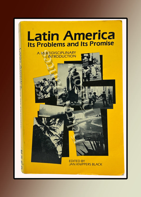 Latin America: Its Problems and Its Promise (1984)