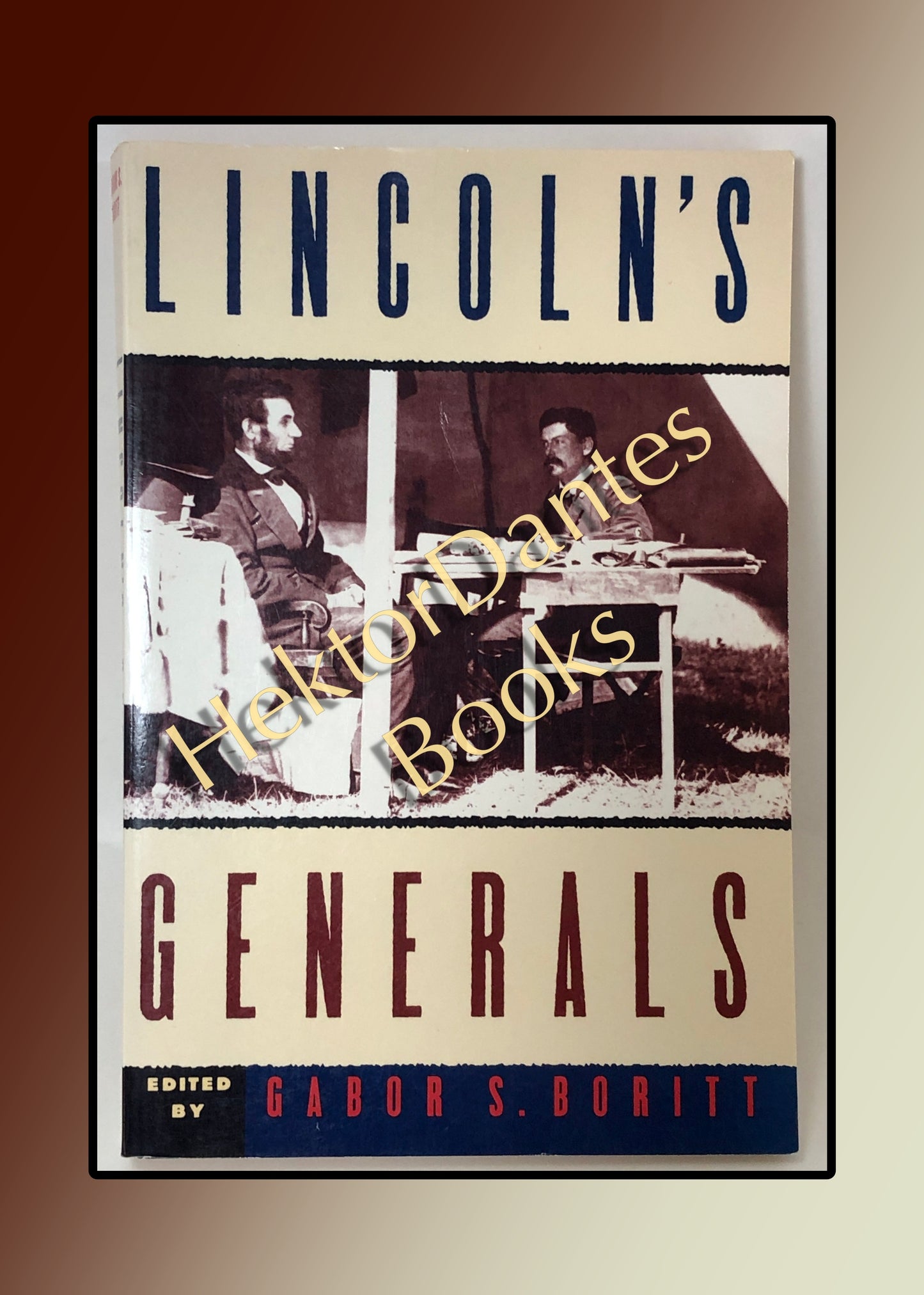 Lincoln's Generals (1995)