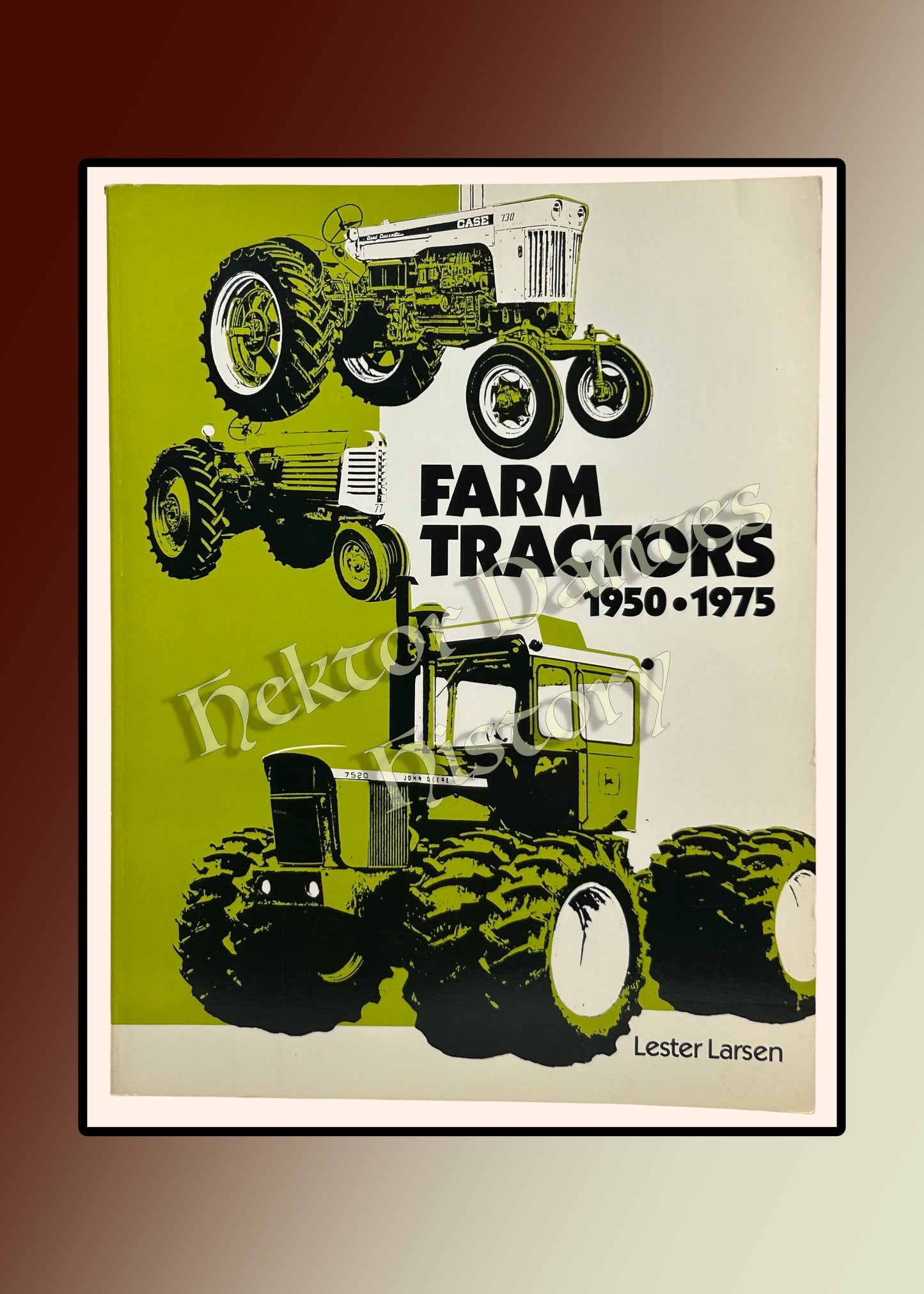 Farm Tractors 1950-1975 (1981)