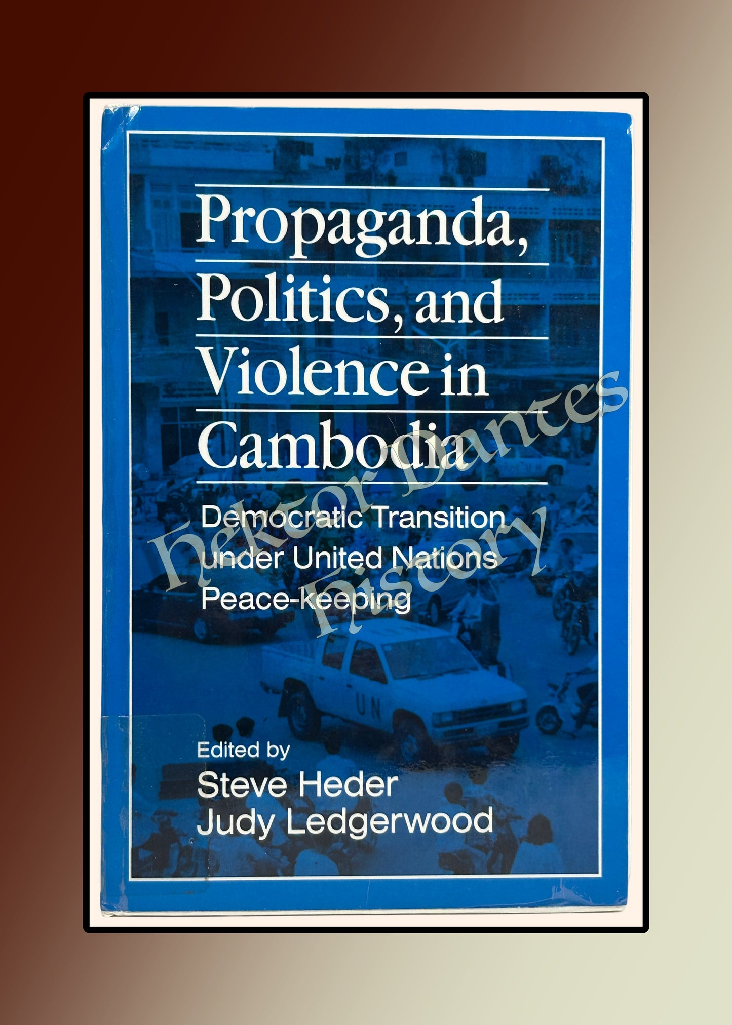 Propaganda, Politics, and Violence in Cambodia (1996)