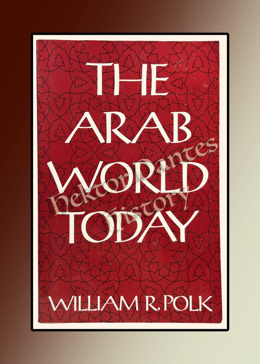 The Arab World Today, revised edition (1991)