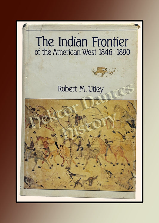 The Indian Frontier of the American West 1846-1890 (1986)