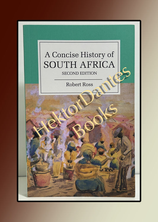 A Concise History of South Africa 2nd ed (2008)