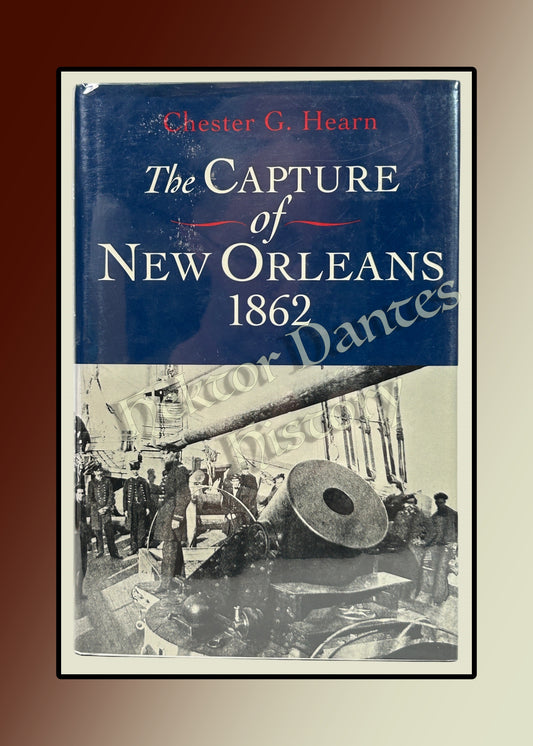 The Capture of New Orleans 1862 (1995)