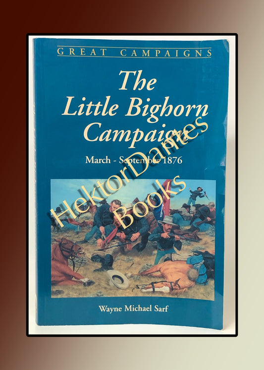 The Little Bighorn Campaign (2000)