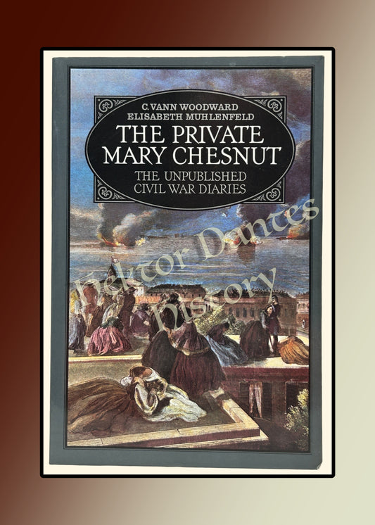 The Private Mary Chesnut: The Unpublished Diaries (1984)