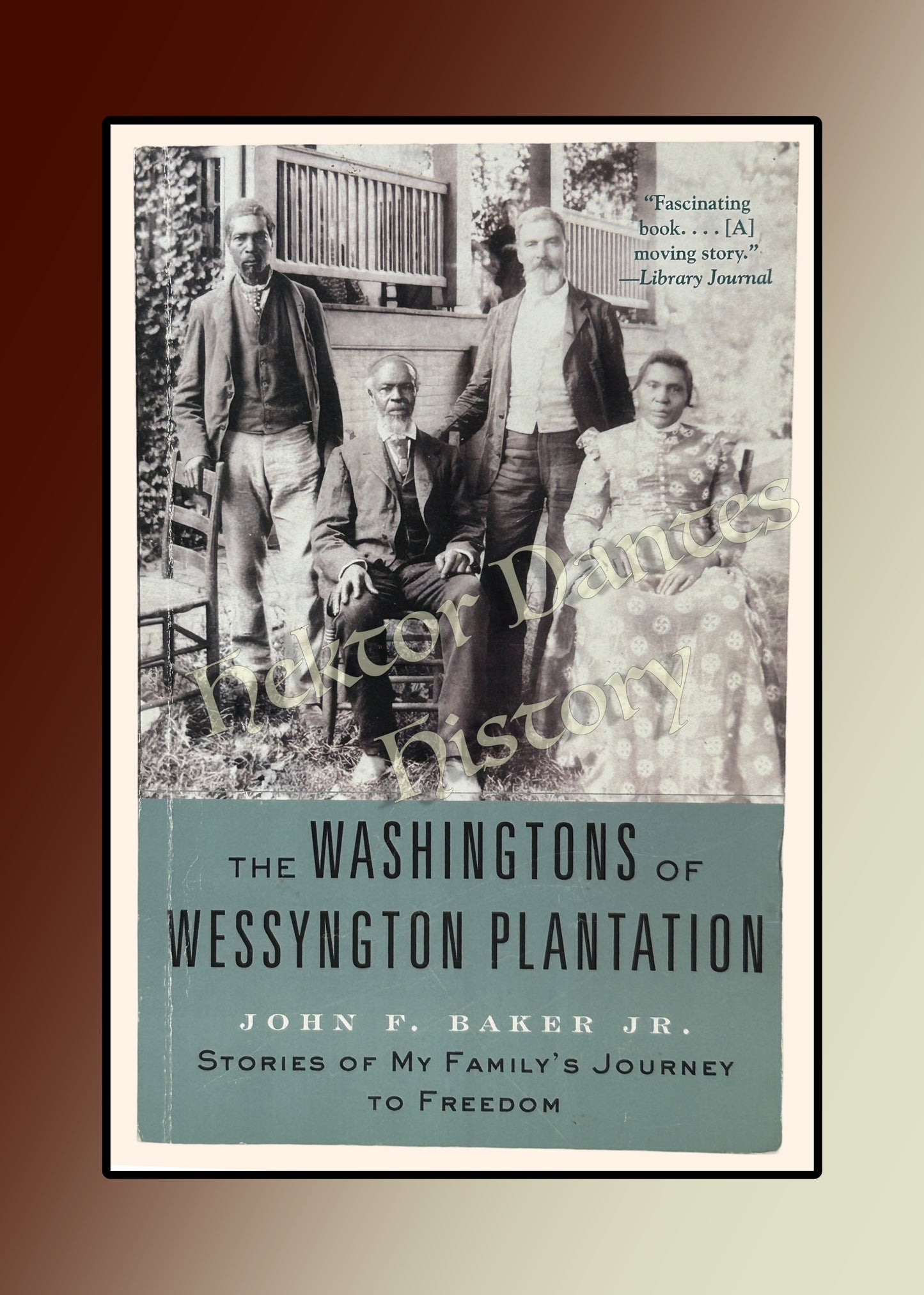 The Washingtons of Wessyngton Plantation (2010)