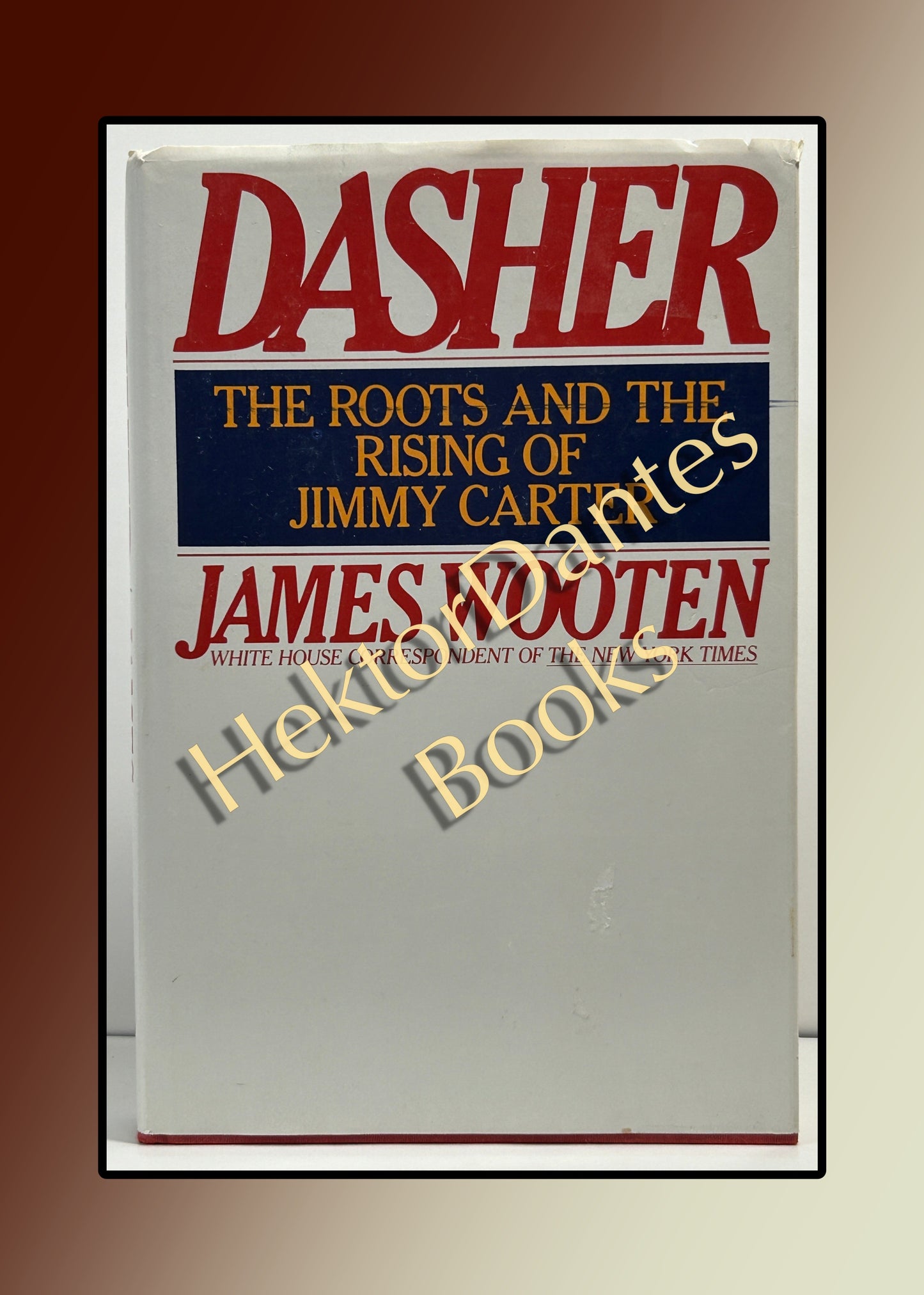 Dasher: The Roots and the Rising of Jimmy Carter (1978)