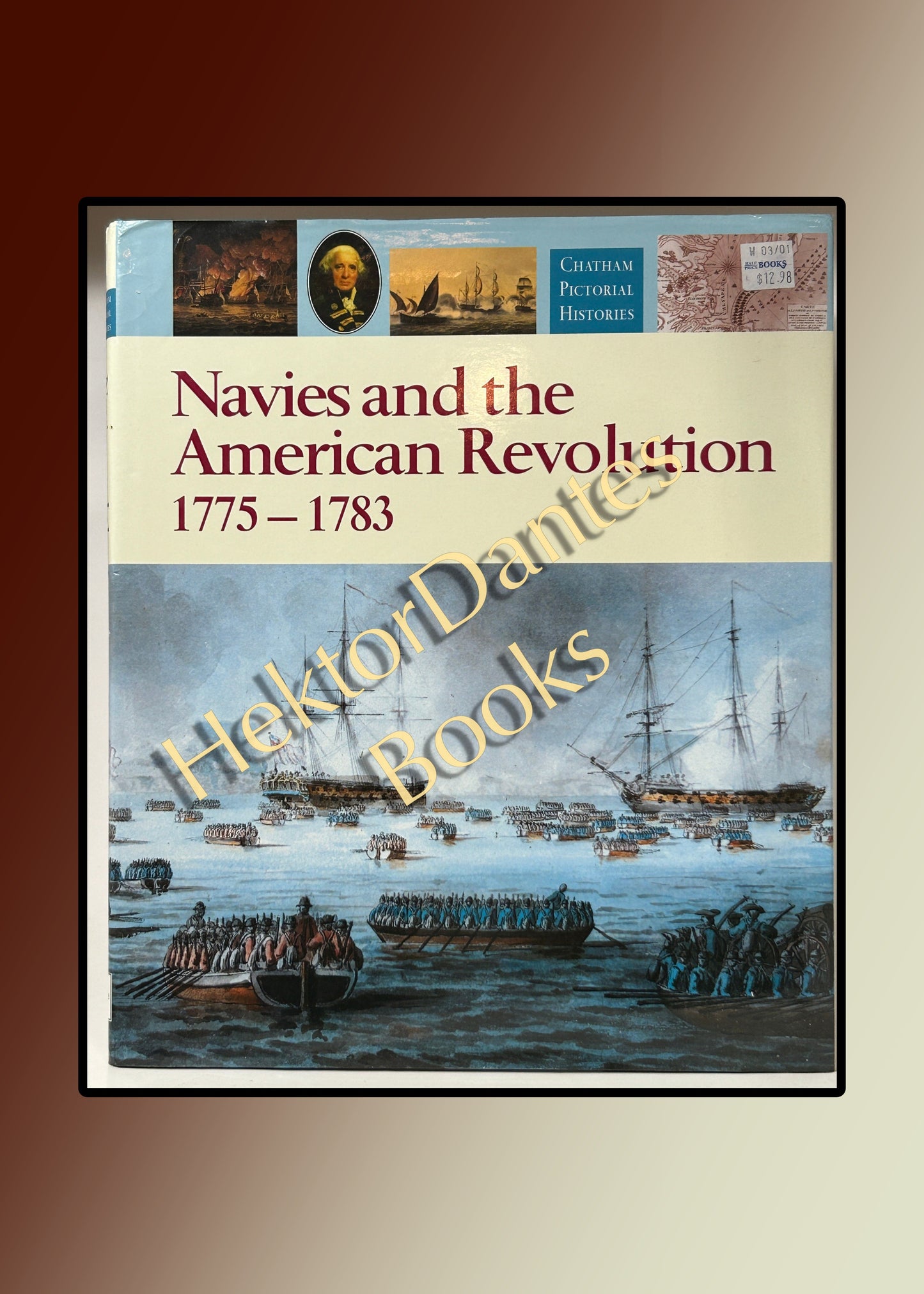 Navies and the American Revolution 1775-1783 (1996)